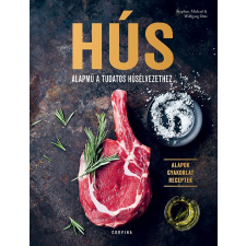 Wolfgang Otto - HÚS - ALAPMÛ A TUDATOS HÚSÉLVEZETHEZ gasztronómia