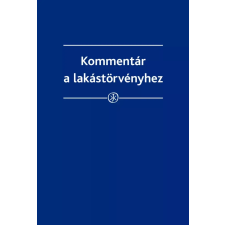 Wolters Kluwer Kommentár a lakástörvényhez egyéb e-könyv