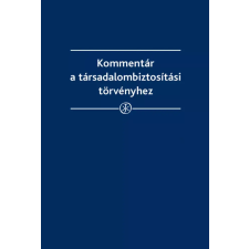 Wolters Kluwer Kommentár a társadalombiztosítási törvényhez egyéb e-könyv