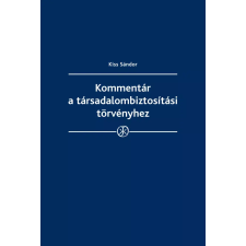 Wolters Kluwer Kommentár a társadalombiztosítási törvényhez egyéb e-könyv