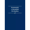 Wolters Kluwer Kommentár a társasházi törvényhez