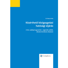 Wolters Kluwer Közérthető közigazgatási hatósági eljárás (2013) egyéb e-könyv