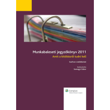 Wolters Kluwer Munkabaleseti jegyzőkönyv 2011 egyéb e-könyv