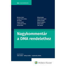 Wolters Kluwer Nagykommentár a DMA rendelethez egyéb e-könyv