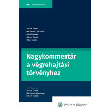 Wolters Kluwer Nagykommentár a végrehajtási törvényhez társadalom- és humántudomány