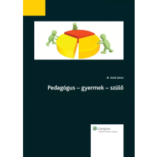 Wolters Kluwer Pedagógus - gyermek - szülõ egyéb e-könyv