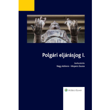 Wolters Kluwer Polgári eljárásjog I. társadalom- és humántudomány