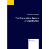 Wolters Kluwer The Grammatical System of Legal English
