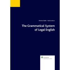 Wolters Kluwer The Grammatical System of Legal English egyéb e-könyv