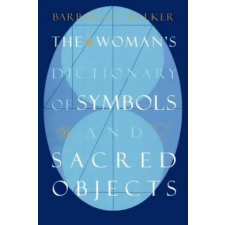  Woman's Dictionary of Sacred Objects – Barbara G. Walker idegen nyelvű könyv