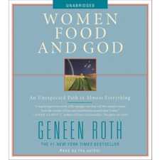  Women Food and God – Geneen Roth idegen nyelvű könyv