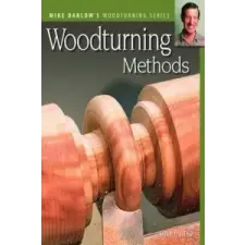  Woodturning Methods – Mike Darlow idegen nyelvű könyv