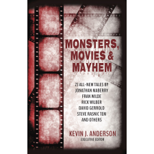 WordFire Press Monsters, Movies & Mayhem egyéb e-könyv