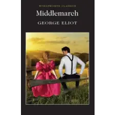 Wordsworth Editions Middlemarch | George Eliot egyéb könyv