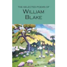 Wordsworth Editions The Selected Poems of William Blake | William Blake egyéb könyv