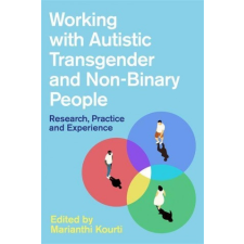  Working with Autistic Transgender and Non-Binary People idegen nyelvű könyv