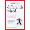 WORKMAN PUBLISHING Differently Wired | Deborah Reber