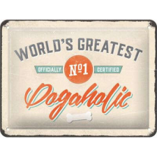 World's Greatest Dogaholic - Fémtábla dekoráció