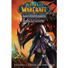  World of Warcraft: Árnyékszárny - Sárkányerőd - Árnyékszárny-duológia - Második kötet regény