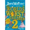  World's Worst Children 2 – David Walliams
