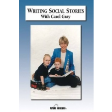  Writing Social Stories with Carol Gray – Carol Gray idegen nyelvű könyv