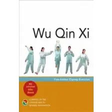  Wu Qin Xi – Chinese Health Qigong Association idegen nyelvű könyv