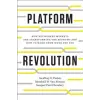 WW Norton &amp; Co Platform Revolution | Geoffrey G Marshall W &amp; Sangeet Paul Parker Van Alstyne &amp; Choudary