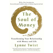 WW Norton &amp; Co Soul of Money | Lynne Twist egyéb könyv