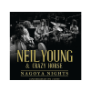 X RAY Neil Young & Crazy Horse - Nagoya Nights (CD)