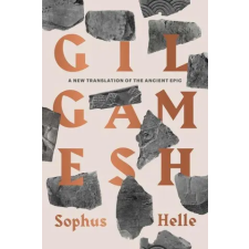 Yale University Press Gilgamesh | Sophus Helle egyéb könyv