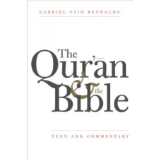 Yale University Press Qur'an and the Bible | Gabriel Said Reynolds egyéb könyv