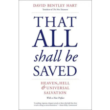 Yale University Press That All Shall Be Saved | HART DAVID BENTLEY egyéb könyv