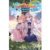 Yen press The Magical Revolution of the Reincarnated Princess and the Genius Young Lady, Vol. 8.5 (Novel) – Haydn Trowell (Brožovaná)