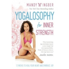 Yogalosophy for Inner Strength – Mandy Ingber idegen nyelvű könyv