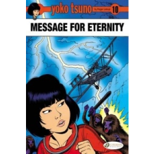  Yoko Tsuno Vol. 10: Message for Eternity – Roger Leloup idegen nyelvű könyv