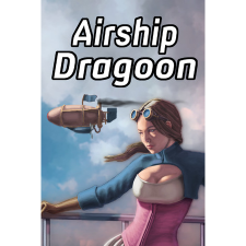 YorkshireRifles Airship Dragoon (PC - Steam Digitális termékkulcs) videójáték