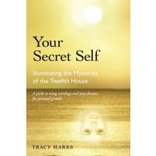 Your Secret Self – Tracy Marks idegen nyelvű könyv
