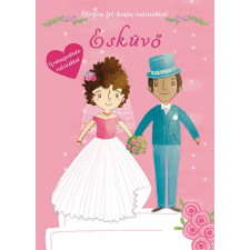 Yoyo Books Hungary Öltöztesd fel divatos matricákkal - Esküvő - Újrahasználható matricákkal gyermek- és ifjúsági könyv