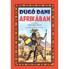 Z. Tábori Piroska - Dugó Dani Afrikában gyermek- és ifjúsági könyv