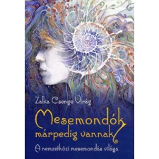 Zalka Csenge Virág Mesemondók márpedig vannak társadalom- és humántudomány
