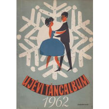 ZENEMŰKIADÓ VÁLLALAT Újévi táncalbum 1962 - antikvárium - használt könyv