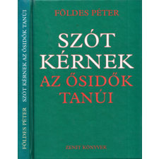 Zenit Szót kérnek az ősidők tanúi antikvárium - használt könyv