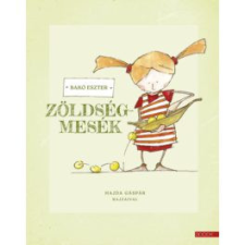 Zöldségmesék gyermek- és ifjúsági könyv