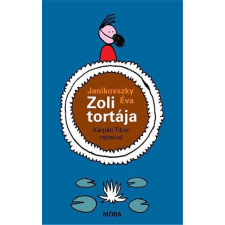  Zoli tortája gyermek- és ifjúsági könyv
