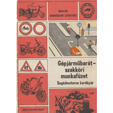 Zrínyi Gépjárműbarát-szakköri munkafüzet - Segédmotoros kerékpár antikvárium - használt könyv