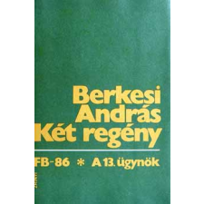 Zrínyi Katonai Kiadó Két regény: FB-86, A 13. ügynök antikvárium - használt könyv