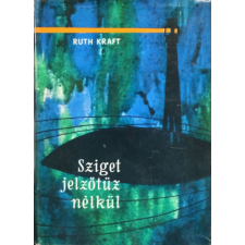 Zrínyi Katonai Kiadó Sziget jelzőtűz nélkül - Ruth Kraft antikvárium - használt könyv