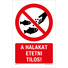 ZSONA DEKOR A halakat etetni tilos! Alumínium tábla 160x250 mm információs címke