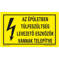 ZSONA DEKOR Az épületben túlfeszültség levezető Műanyag tábla 250x160 mm információs címke
