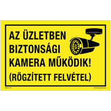 ZSONA DEKOR Az üzletben biztonsági kamera működik! Öntapadós matrica 160x250 mm információs címke